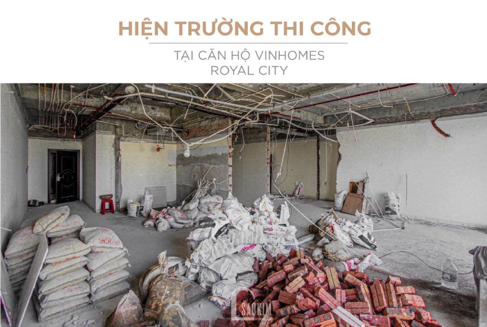 Hiện Trường Thi Công Nội Thất Căn Hộ Chung Cư Royal City